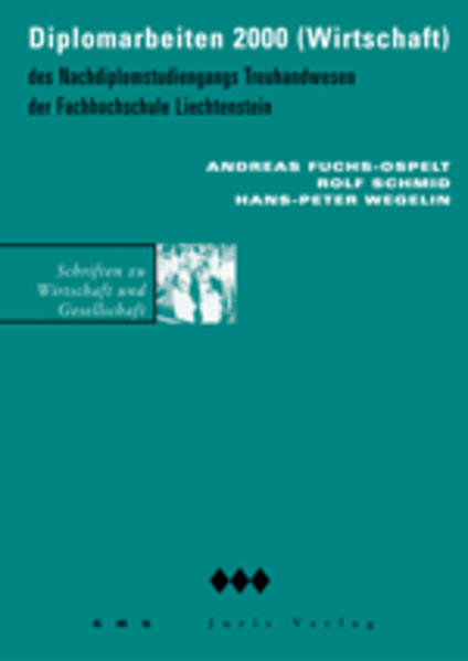 Diplomarbeiten 2000 des Nachdiplomstudienganges Treuhandwesen