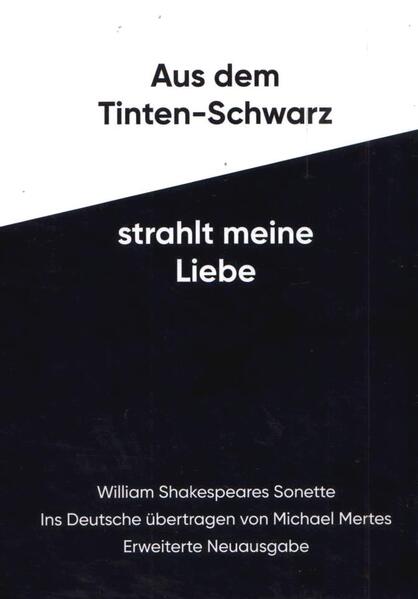 Aus dem Tinten-Schwarz strahlt meine Liebe