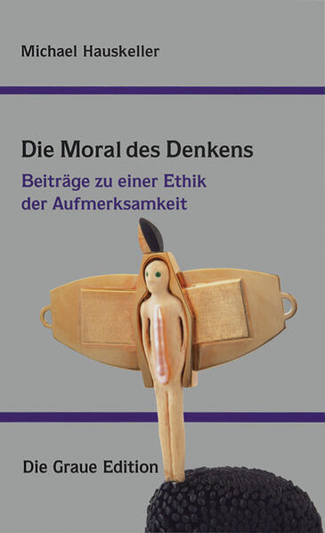 Die Moral des Denkens