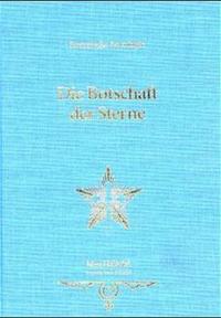 Die Botschaft der Sterne