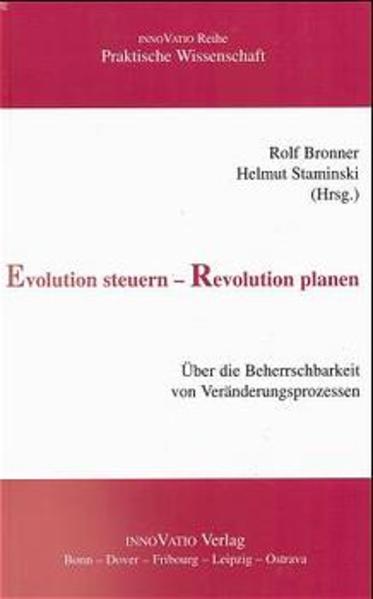 Evolution steuern - Revolution planen