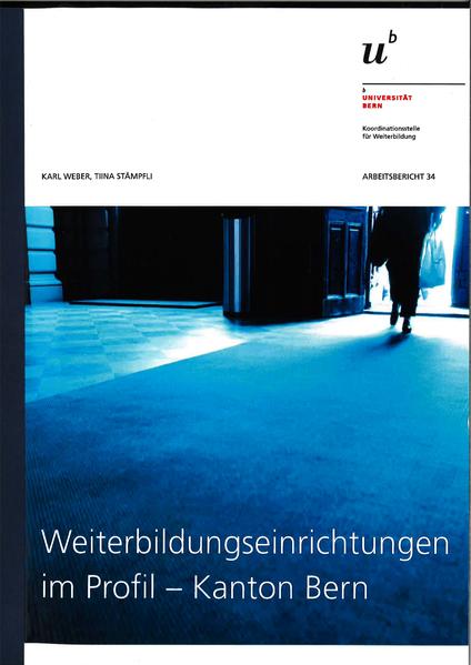 Weiterbildungseinrichtungen im Profil - Kanton Bern