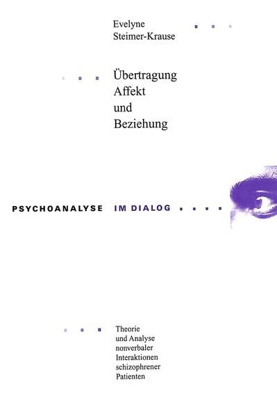 Übertragung, Affekt und Beziehung
