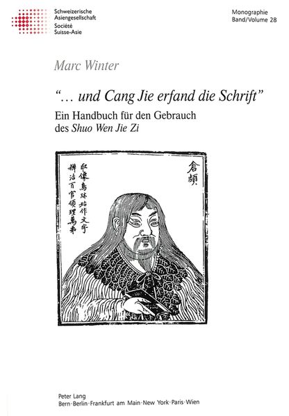«...und Cang Jie erfand die Schrift»