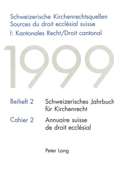Schweizerische Kirchenrechtsquellen - Sources du droit ecclésial suisse-