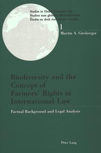 Biodiversity and the Concept of Farmers' Rights in International Law