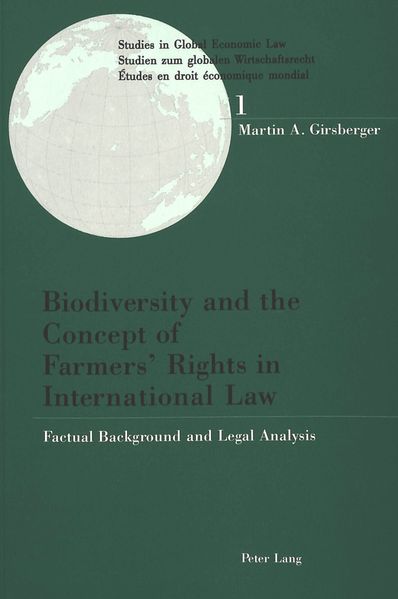 Biodiversity and the Concept of Farmers' Rights in International Law