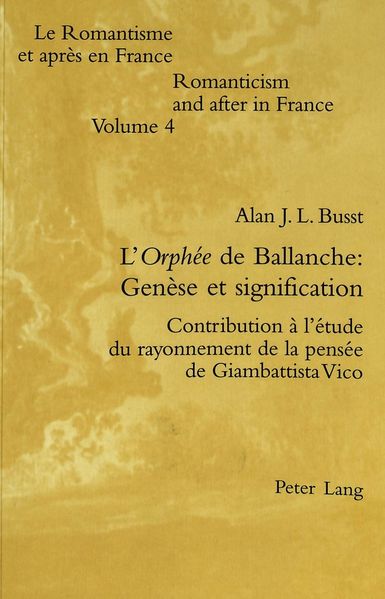 L'Orphée de Ballanche: Genèse et signification