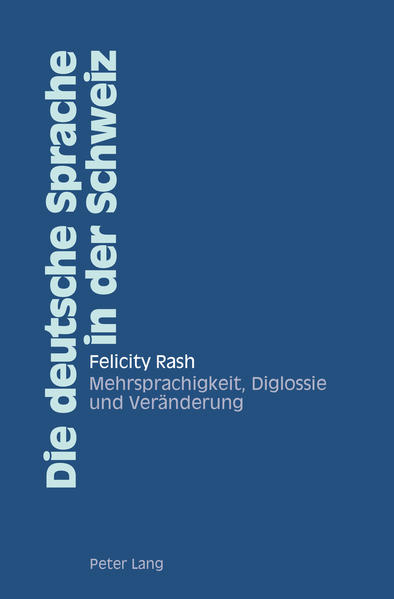 Die deutsche Sprache in der Schweiz