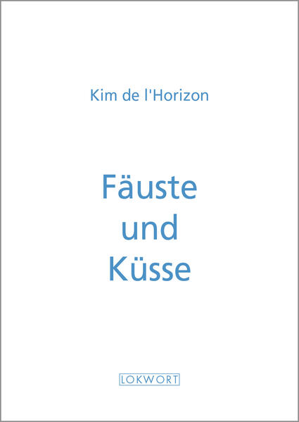 Fäuste und Küsse
