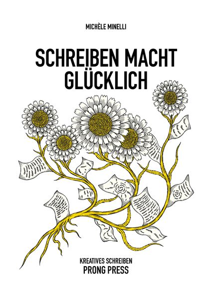 Schreiben macht glücklich