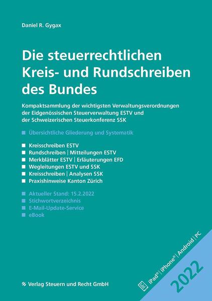 Die steuerrechtlichen Kreis- und Rundschreiben des Bundes 2022