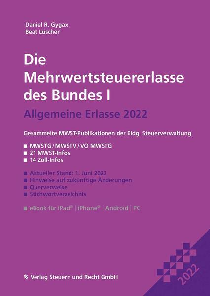 Die Mehrwertsteuererlasse des Bundes I 2022