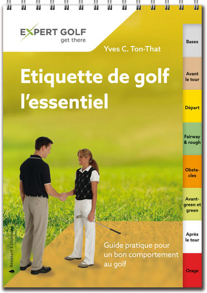Etiquette de golf, l’essentiel