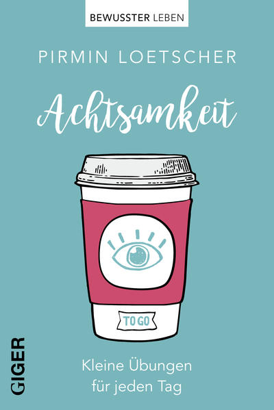 Achtsamkeit