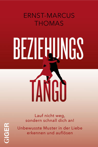 Beziehungs-Tango Lauf nicht weg, sondern schnall dich an
