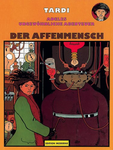 Adeles ungewöhnliche Abenteuer Band 03