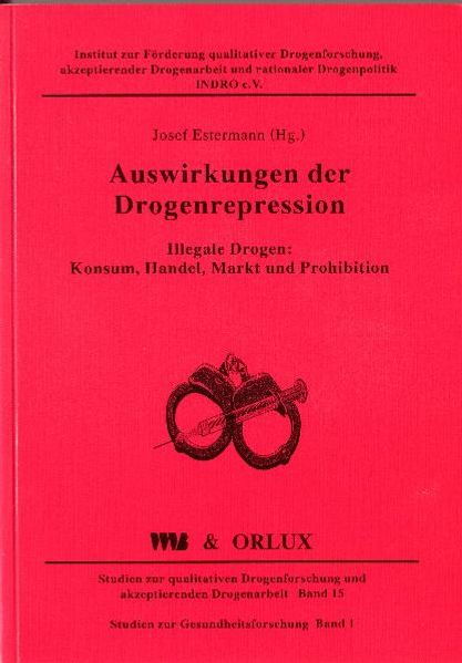 Auswirkungen der Drogenrepression