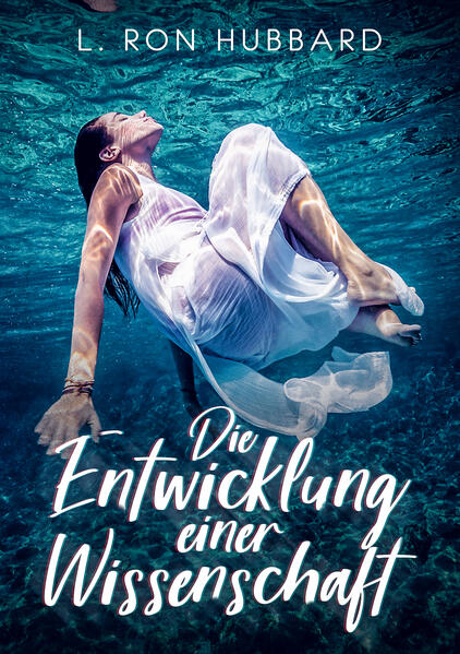 Die Entwicklung einer Wissenschaft