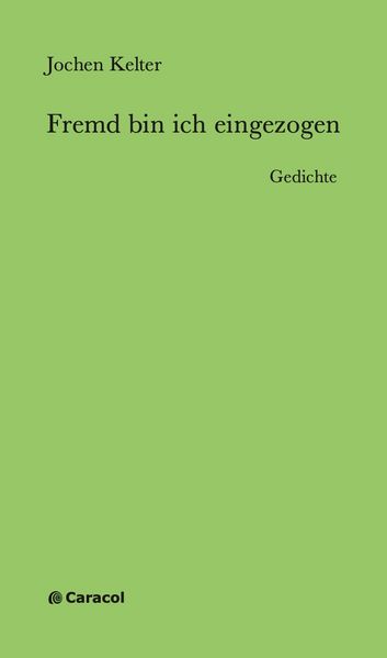 Fremd bin ich eingezogen
