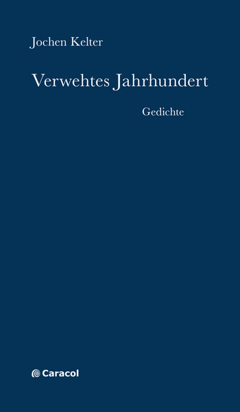 Verwehtes Jahrhundert