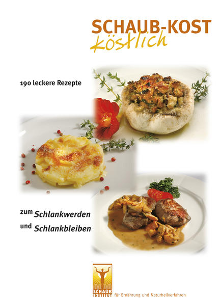 Schaub-Kost köstlich