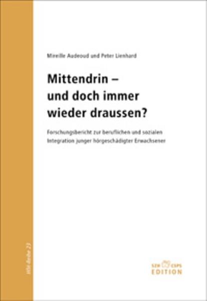 Mittendrin - und doch immer wieder draussen?