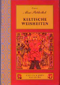 Keltische Weisheiten