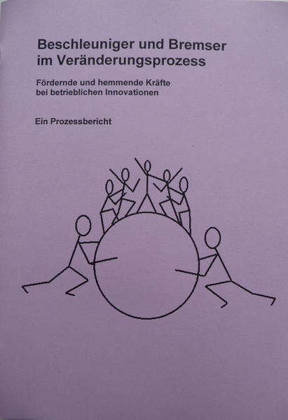 Beschleuniger und Bremser im Veränderungsprozess
