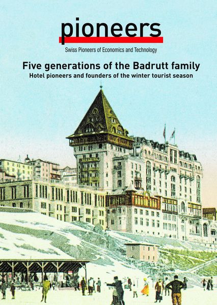 Five generations of the Badrutt family