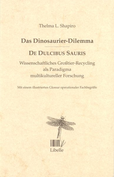 Das Dinosaurier-Dilemma - De Dulcibus Sauris