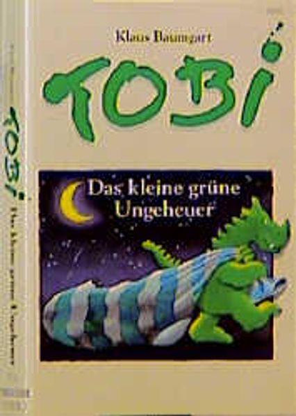 Tobi - Ein allerliebstes Ungeheuer