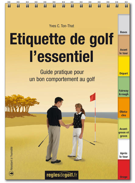 Etiquette de golf, l’essentiel