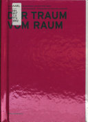 Der Traum vom Raum