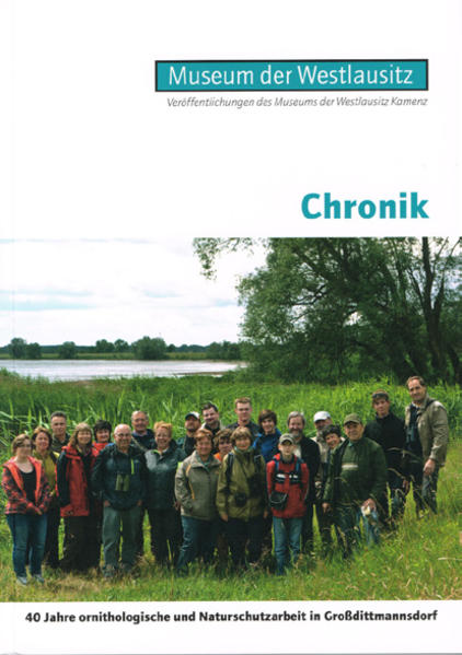 40 Jahre ornithologische und Naturschutzarbeit in Großdittmannsdorf