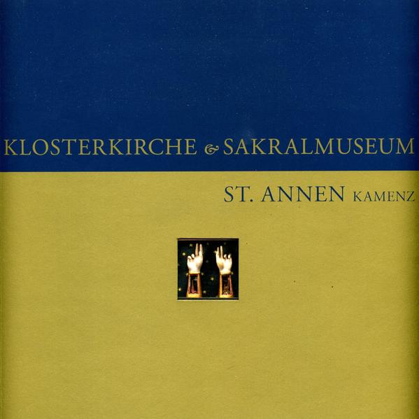 Klosterkirche und Sakralmuseum St. Annen Kamenz