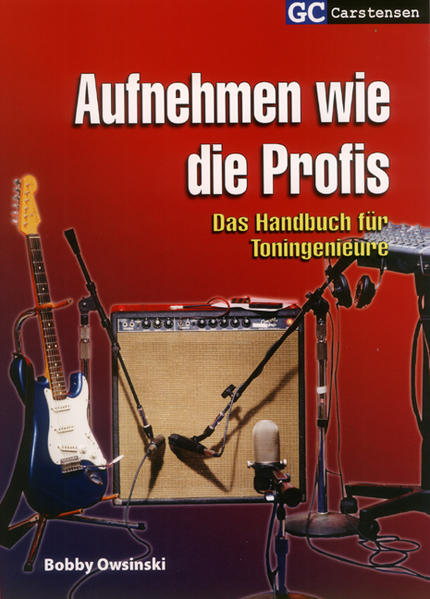 Aufnehmen wie die Profis