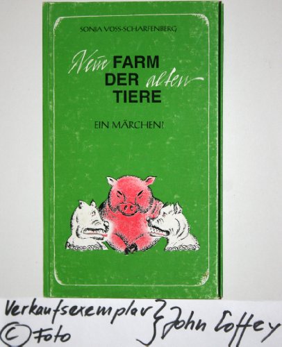 Neue Farm der alten Tiere