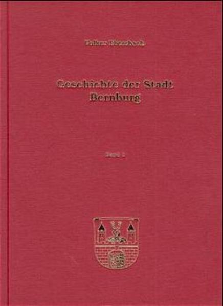 Geschichte der Stadt Bernburg bis 1900