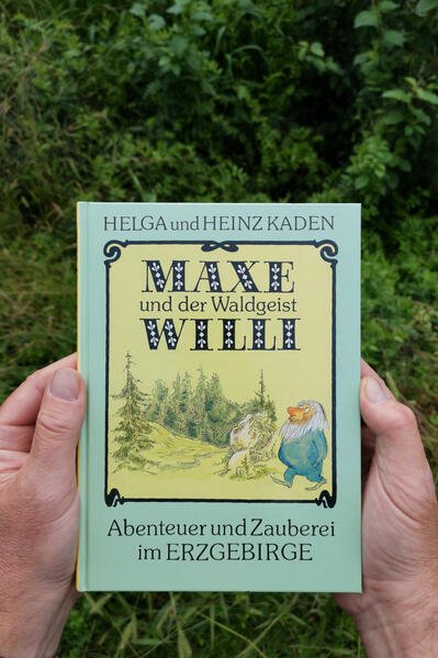Maxe und der Waldgeist Willi