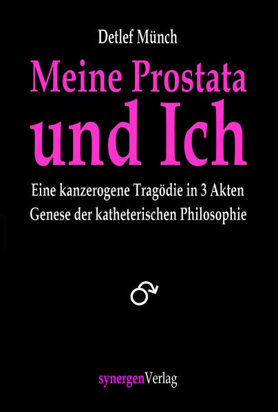 Meine Prostata und Ich