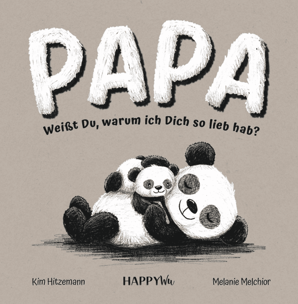 Papa, weißt Du, warum ich Dich so lieb hab?