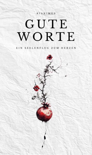Gute Worte