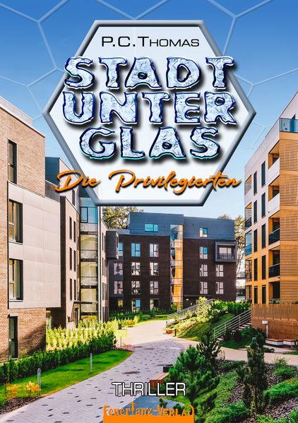 Stadt unter Glas