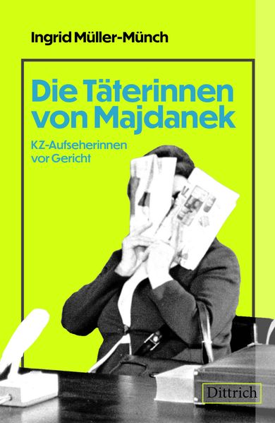 Die Täterinnen von Majdanek