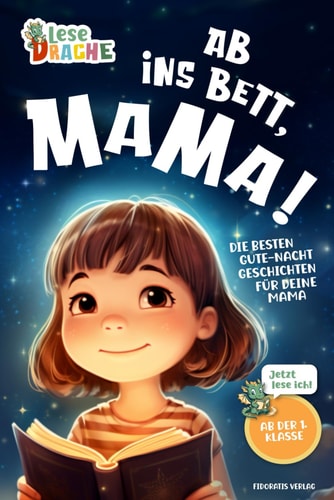 Ab ins Bett, Mama!