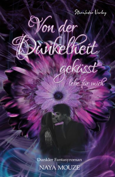 Von der Dunkelheit geküsst
