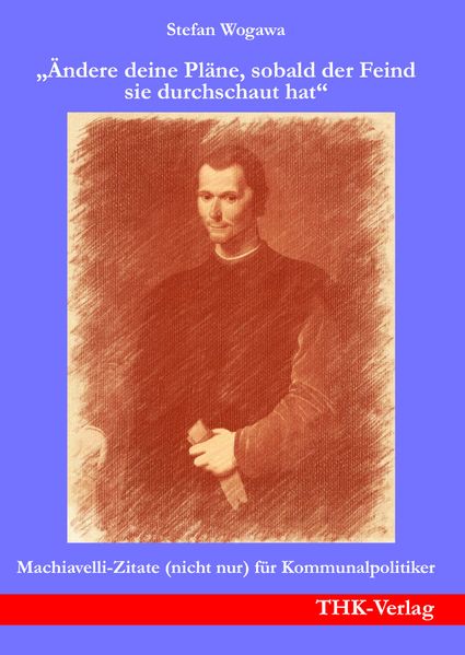 „Ändere deine Pläne, sobald der Feind sie durchschaut hat“