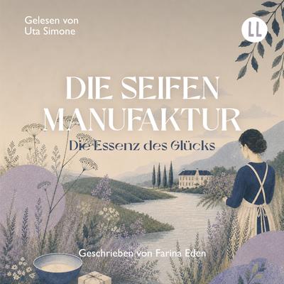 Die Seifenmanufaktur Teil 1 - Die Rezeptur der Träume