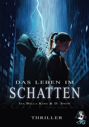 Das Leben im Schatten: Thriller